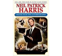 Neil Patrick Harris. Choose Your Own Autobiography