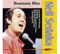 Neil Sedaka - Neil Sedaka ~ Rosemary Blue