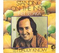 Neil Sedaka - Standing On The Inside / Let Daddy Know [Vinilo 7 pulgadas - 45 rpm]