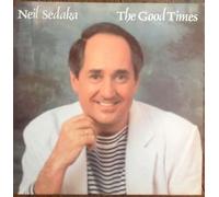 Neil Sedaka - The Good Times