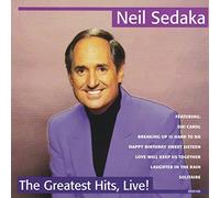 Neil Sedaka - The Greatest Hits Live