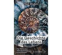 Neil Shubin Seb Die Geschichte des Lebens: Vier Milliarden Jahre Evo (Tapa dura)