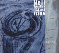 Neil Sparkes & the Last Tribe - Burning Mask
