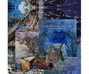 Neil Todd Ensemble - From Out Of My Music Box