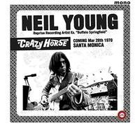 Neil Young And Crazy Horse - Santa Monica Civic 1970 [Vinilo]