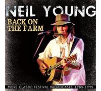 NEIL YOUNG - BACK ON THE FARM