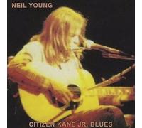 Neil Young - Neil Young - Citizen Kane Jr. Blues 1974 Live at The Bottom Line