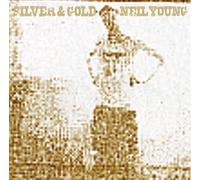Neil Young Silver & Gold (Vinyl) 12" Album