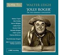 Neilson Taylor (tenor) - Leigh: Jolly Roger Or the Admi