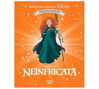 Neinfricata. Biblioteca Magica Disney. Editie De Colectie
