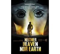 Neither Heaven Nor Earth [USA] [DVD]