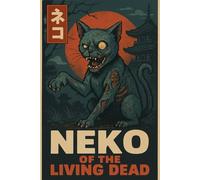 Neko of the Living Dead: Creepy Japanese Zombie Cat Notebook: Retro horror Journal with undead and rising sun theme