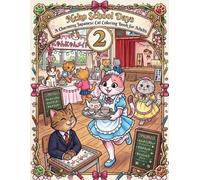Neko School Days Vol.2: A Charming Japanese Cat Coloring Book for Adults
