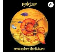 Nektar - Remember The Future