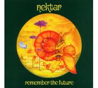 Nektar - Remember the Future/Rem
