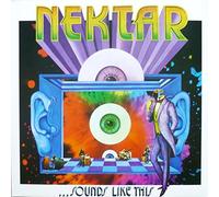NEKTAR - SOUNDS LIKE THIS