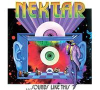 Nektar - Sounds Like This (2CD Remastered and Expanded Set)