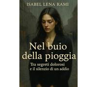 Nel buio della pioggia (Quello che ci unisce)