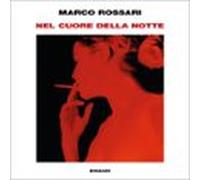Nel Cuore Della Notte