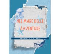 Nel Mare delle Avventure