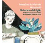 Nel Nome Del Figlio (audiolibro)
