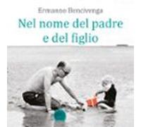 Nel Nome Del Padre E Del Figlio (audiolibro)
