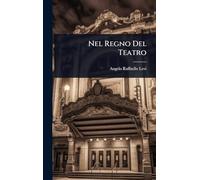 Nel Regno Del Teatro