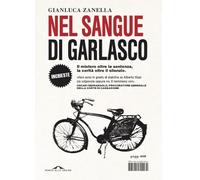Nel sangue di Garlasco (Inchieste)
