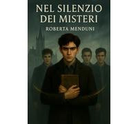 Nel silenzio dei misteri: 1 (I misteri di Blackwood)