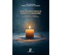 Nel tempo delle notti luminose: Leggende e Vangelo dall’Avvento all’Epifania (Fuori dal Coro)