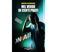 Nel verde di certi prati (Cose preziose)