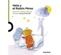 Nela y el Ratón Pérez (SERIE VERDE(+4))