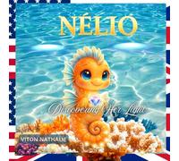 NELIO: Discovering Her Light (Little Journeys of the Heart)