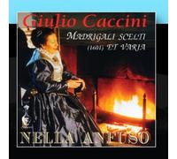 Nella Anfuso - Madrigali Scelti