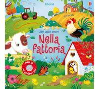 Nella fattoria (Libri tattili sonori)