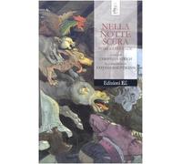 Nella Notte Scura. Fiabe E Leggende (Il tesoro)