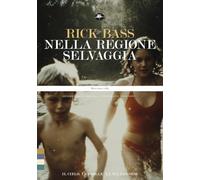 Nella regione selvaggia. Il cielo, le stelle, la wilderness (Gallerie)