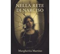 Nella rete di Narciso