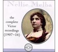 Nellie Melba - Victor Recordings 1907
