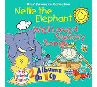 Nellie the Elephant (Well Loved Songs & Rhymes)