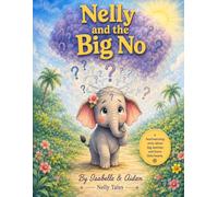Nelly and the Big No