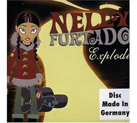 Nelly Furtado - Explode Pt.2 (2 Tracks) Import Single
