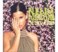 Nelly Furtado - I'M Like a Bird