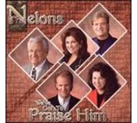 Nelons - We've Got to Praise Him [Casete]
