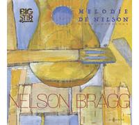 Nelson Bragg Mélodie de Nelson: A Pop Anthology (CD) (Importación USA)