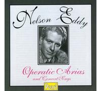 Nelson Eddy - Operatic Arias..