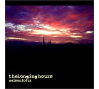 Nelson Foltz - The Longing Hours