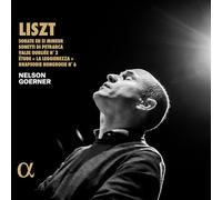 Nelson Goerner – Sonate en Si Mineur; Rhapsodie Hongroise N°6 – Alpha