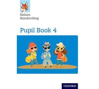 Nelson Handwriting: Year 4/Primary 5: Pupil Book 4