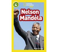 Nelson Mandela: Level 4 (National Geographic Readers)